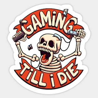 Gaming Till I Die Skeleton Play Video Game Vintage Retro Men Sticker